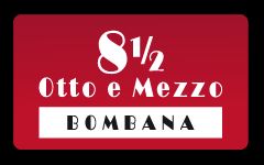 8 1/2 Otto e Mezzo - Bombana